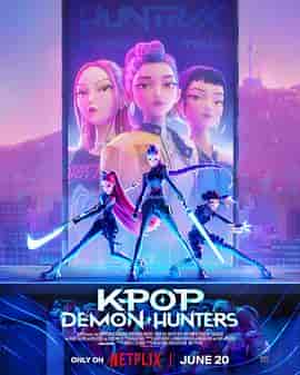 K-POP:猎魔女团 K-Pop: Demon Hunters K-POP:猎魔女团 K-Pop: Demon Hunters