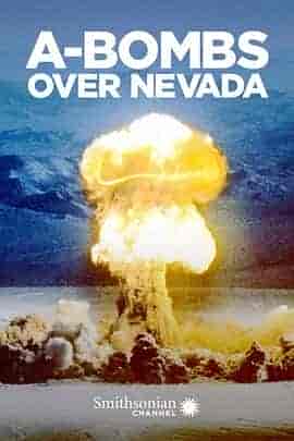 内华达的原子弹 A-BOMBS Over Nevada