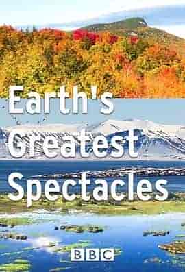地球最壮观的景色 Earth's Greatest Spectacles