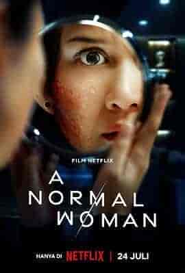 寻常女子的失常狂想 A Normal Woman