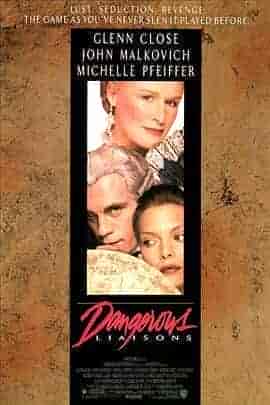 危险关系 Dangerous Liaisons