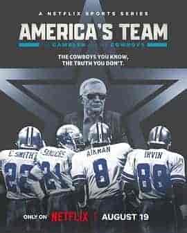 美国之队：赌徒老板与达拉斯牛仔 America's Team: The Gambler and His Cowboys