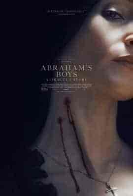 血肉至亲 Abraham’s Boys