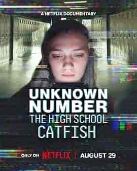 陌生号码：高中短信诈骗疑云 Unknown Number: The High School Catfish