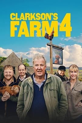 克拉克森的农场 第四季 Clarkson&rsquo;s Farm Season 4