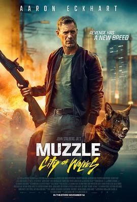 神探忠犬2：狼之城 Muzzle: City of Wolves