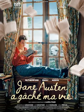 简&middot;奥斯汀毁了我的生活 Jane Austen a g&acirc;ch&eacute; ma vie