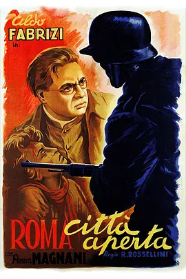 罗马，不设防的城市 Roma, citt&agrave; aperta